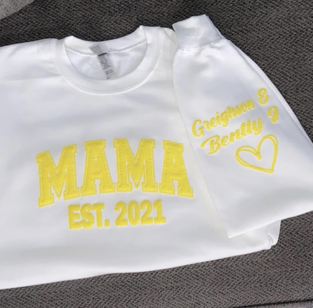 Custom “Mama” Sweatshirts