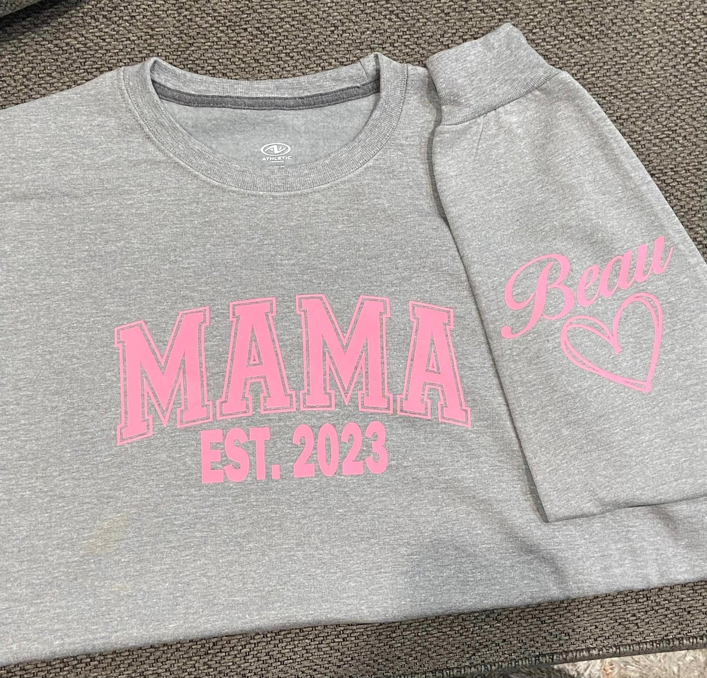 Custom “Mama” Sweatshirts