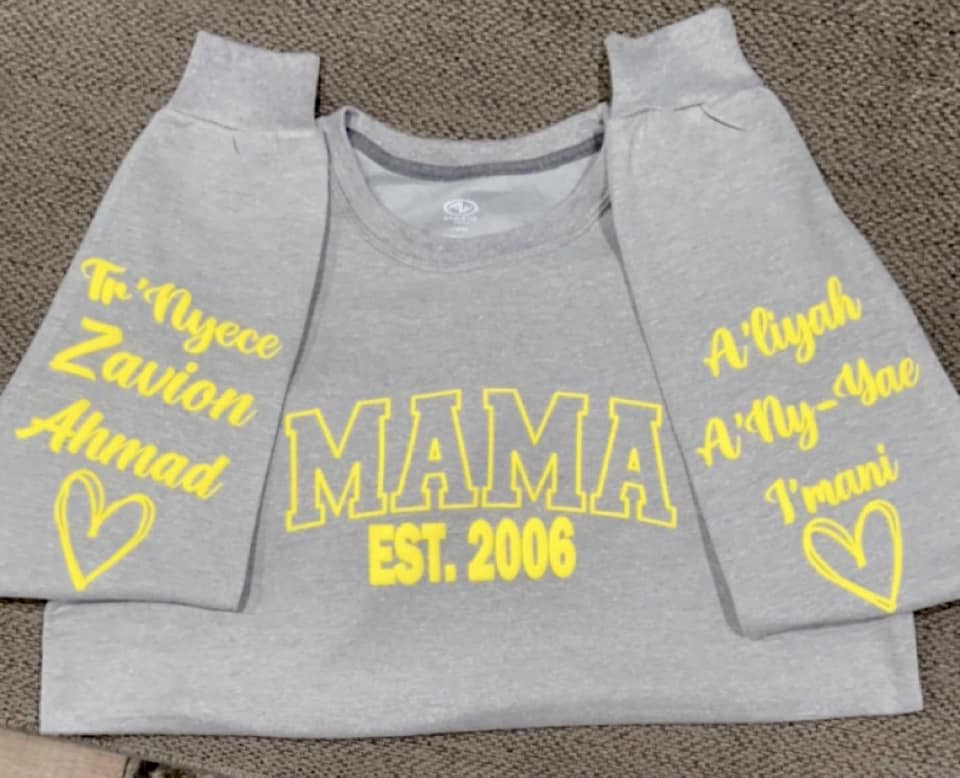 Custom  “Mama” Sweatshirts